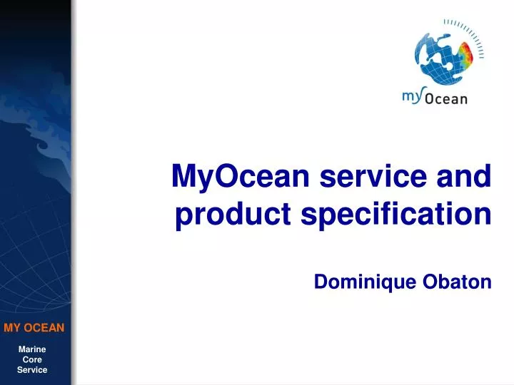 myocean service and product specification dominique obaton