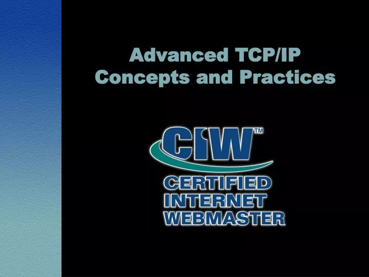 advanced tcp ip concepts and practices