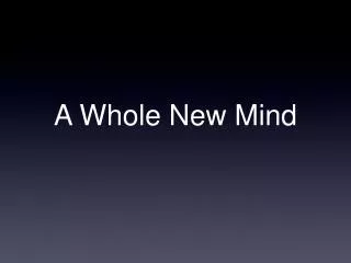 A Whole New Mind