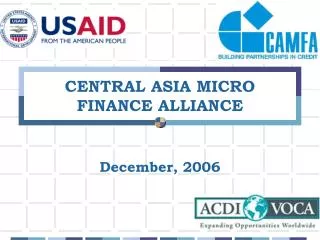 CENTRAL ASIA MICRO FINANCE ALLIANCE