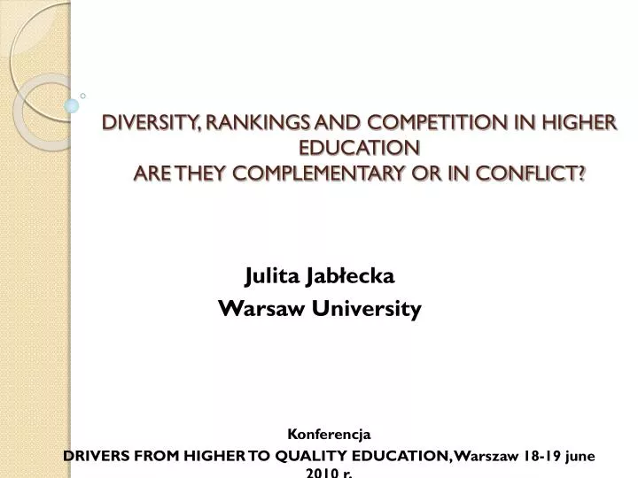 diversity rankings and competition in higher education are they complementary or in conflict