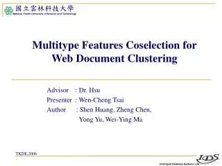 Multitype Features Coselection for Web Document Clustering