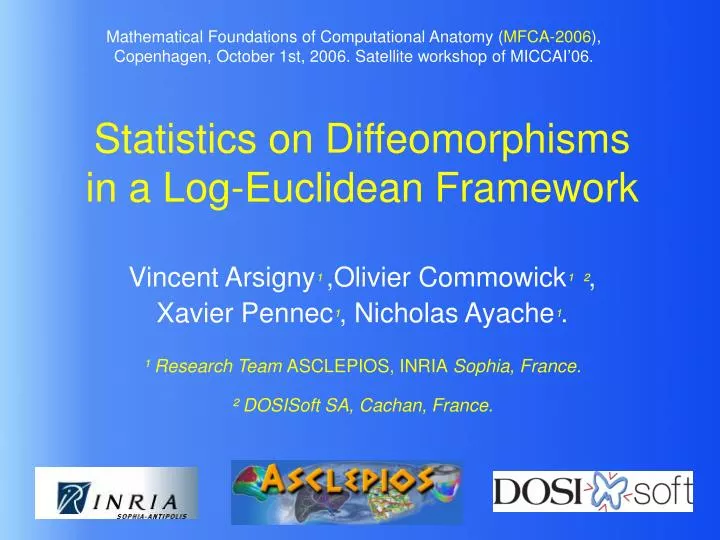 statistics on diffeomorphisms in a log euclidean framework
