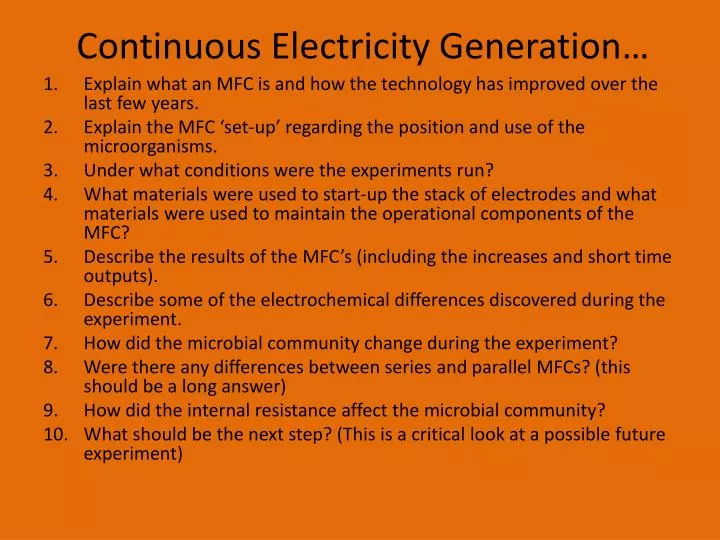 continuous electricity generation
