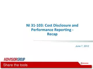 NI 31-103: Cost Disclosure and Performance Reporting - Recap