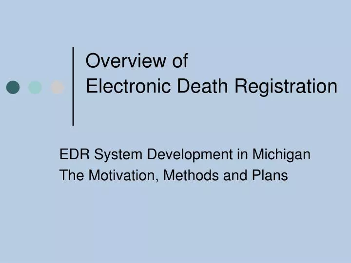 overview of electronic death registration
