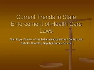 Current Trends in State Enforcement of Health Care Laws