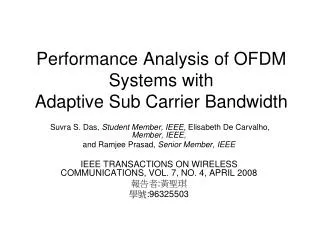 Performance Analysis of OFDM Systems with Adaptive Sub Carrier Bandwidth