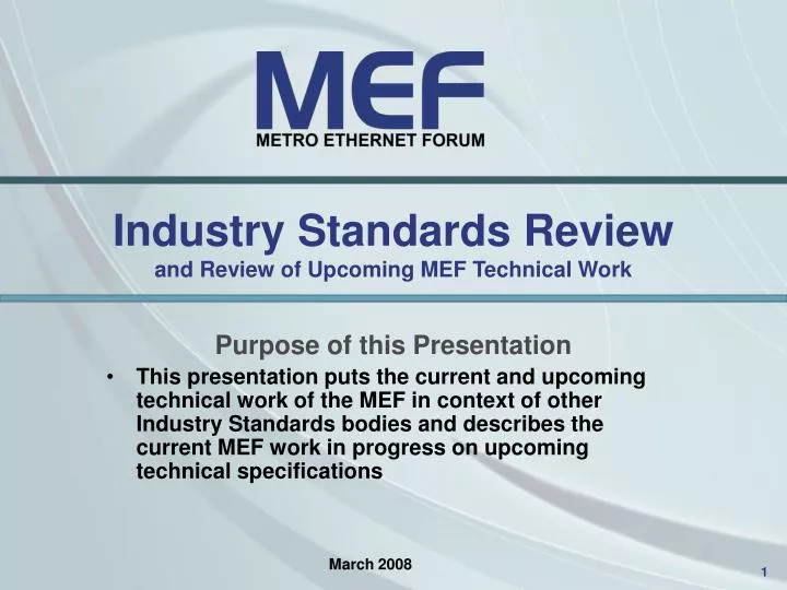 industry standards review and review of upcoming mef technical work