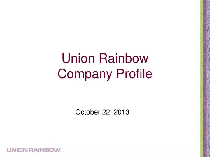 union rainbow company profile