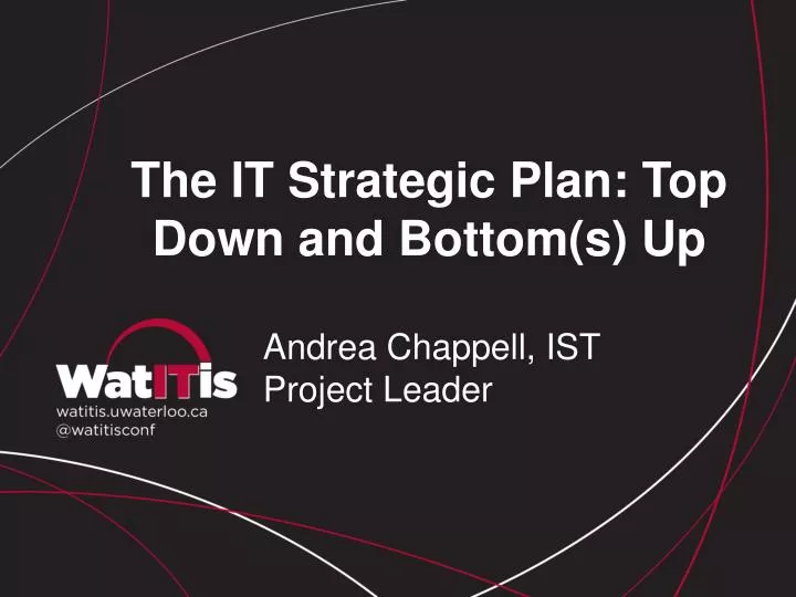 the it strategic plan top down and bottom s up