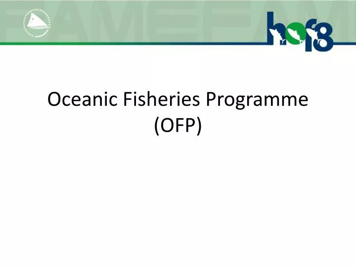 oceanic fisheries programme ofp