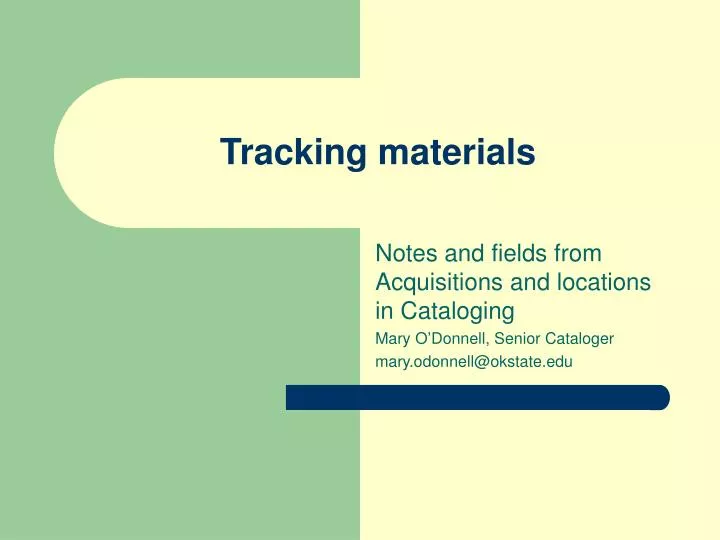 tracking materials