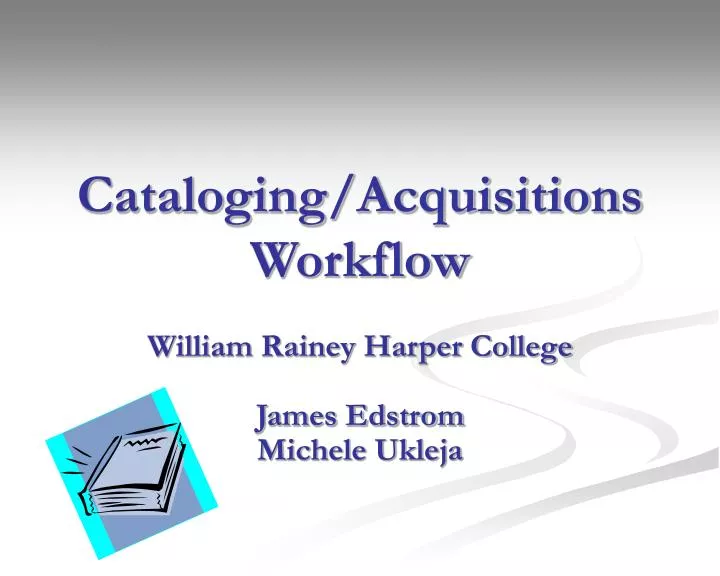 cataloging acquisitions workflow