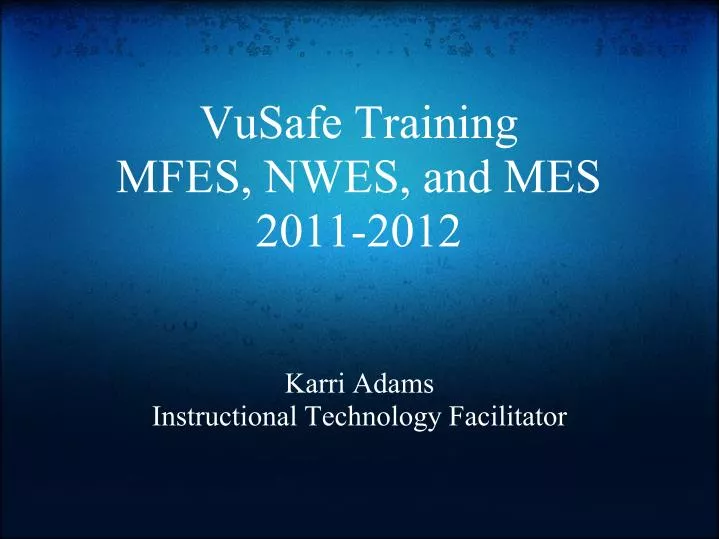 vusafe training mfes nwes and mes 2011 2012