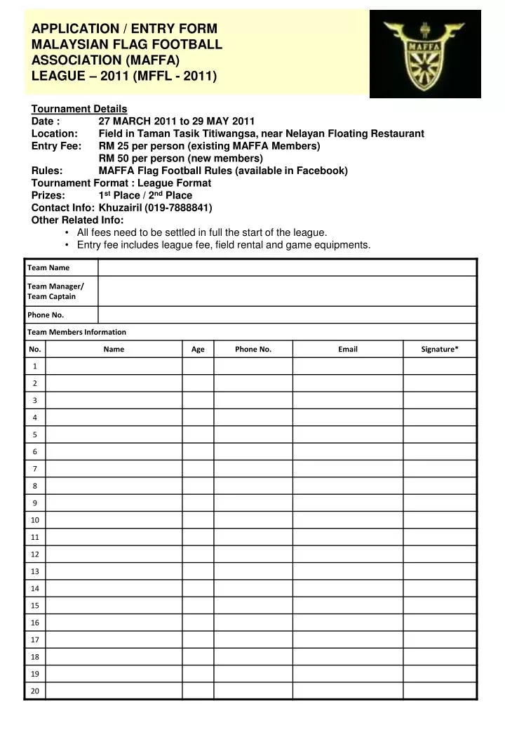 application entry form malaysian flag football association maffa league 2011 mffl 2011