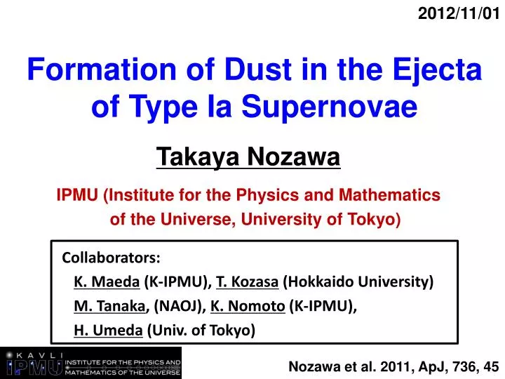 formation of dust in the ejecta of type ia supernovae