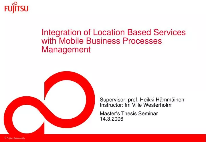 integration of location based services with mobile business processes management