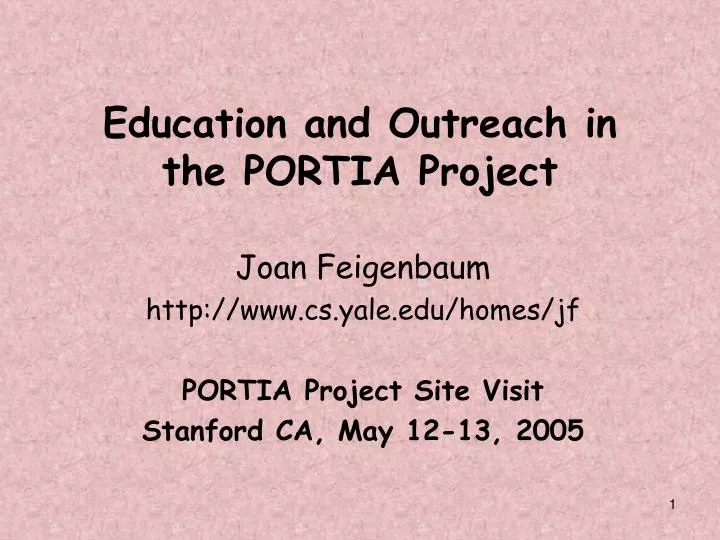 education and outreach in the portia project
