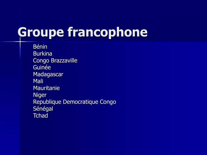 groupe francophone