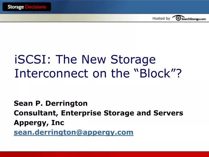 iscsi the new storage interconnect on the block