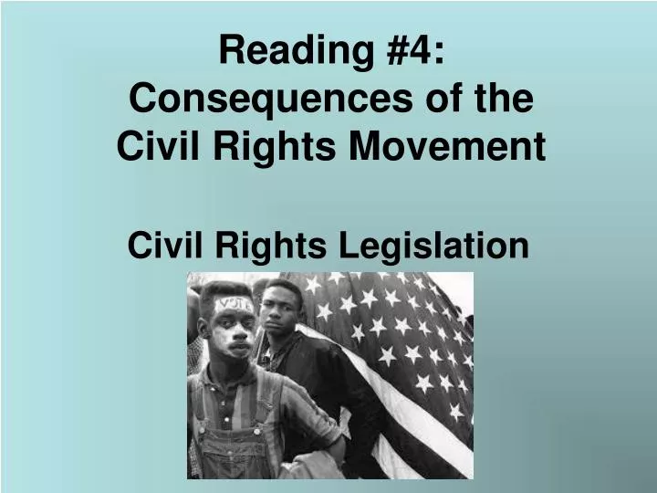 reading 4 consequences of the civil rights movement