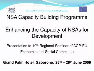 NSA Capacity Building Programme Enhancing the Capacity of NSAs for Development
