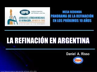 mesa redonda panorama de la refinaci n en los pr ximos 10 a os
