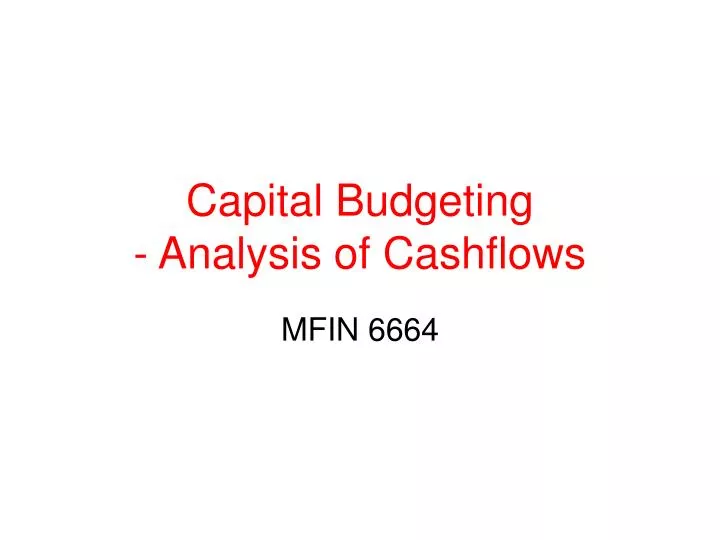 capital budgeting analysis of cashflows