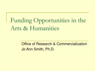 Funding Opportunities in the Arts &amp; Humanities