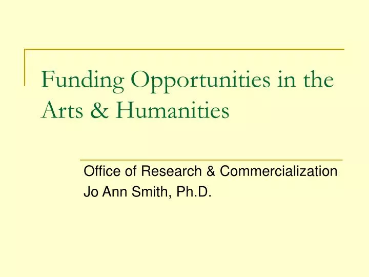funding opportunities in the arts humanities