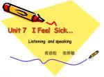 Unit 7 I Feel Sick … - slide 1