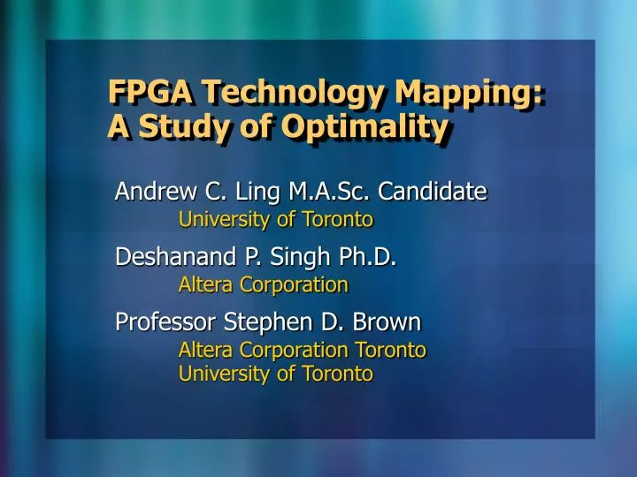 fpga technology mapping a study of optimality