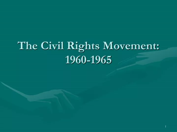 the civil rights movement 1960 1965