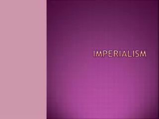 Imperialism