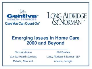 Emerging Issues in Home Care 2000 and Beyond