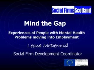Leona McDermid Social Firm Development Coordinator