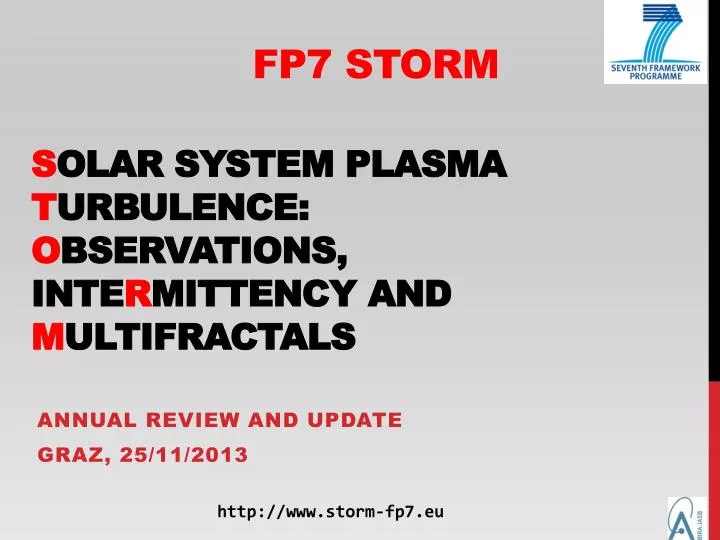 fp7 storm s olar system plasma t urbulence o bservations inte r mittency and m ultifractals