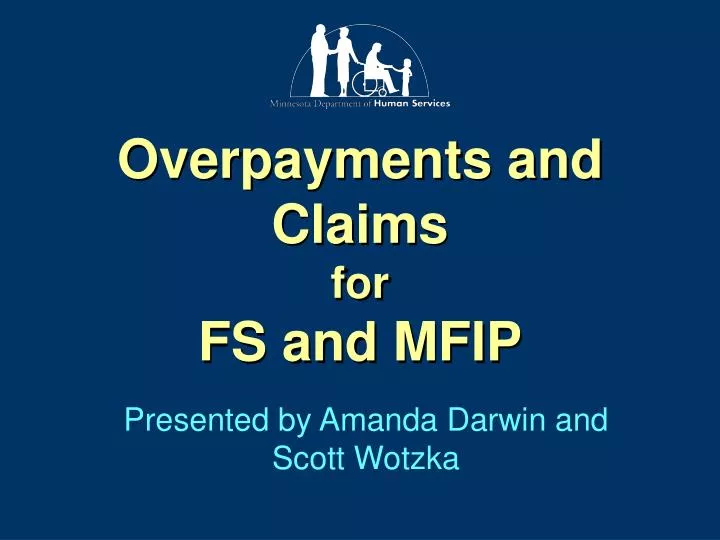 overpayments and claims for fs and mfip