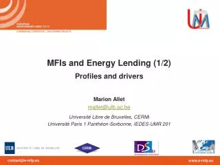 MFIs and Energy Lending (1/2) Profiles and drivers Marion Allet mallet@ulb.ac.be