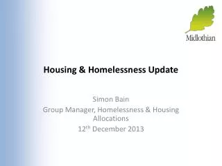 Housing &amp; Homelessness Update