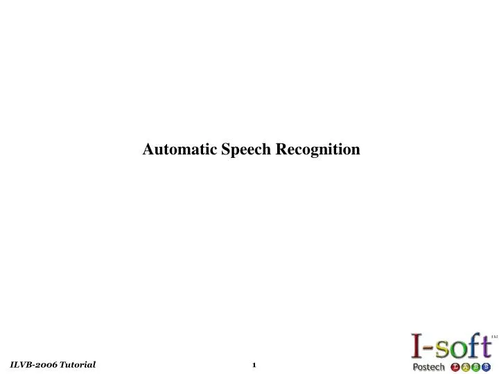 automatic speech recognition