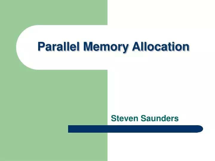 parallel memory allocation