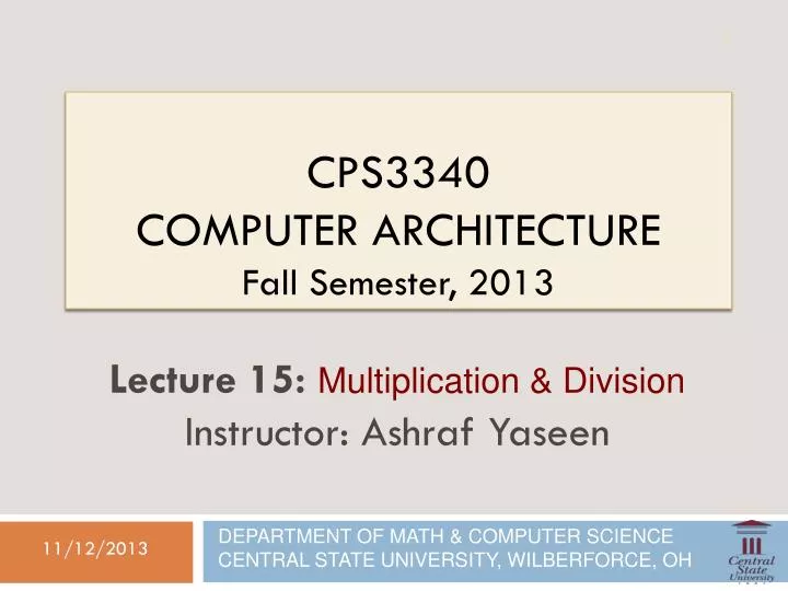cps3340 computer architecture fall semester 2013