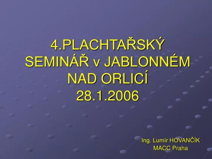 4 plachta sk semin v jablonn m nad orlic 28 1 2006