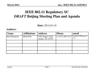 IEEE 802.11 Regulatory SC DRAFT Beijing Meeting Plan and Agenda