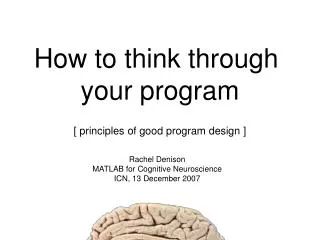 How to think through your program