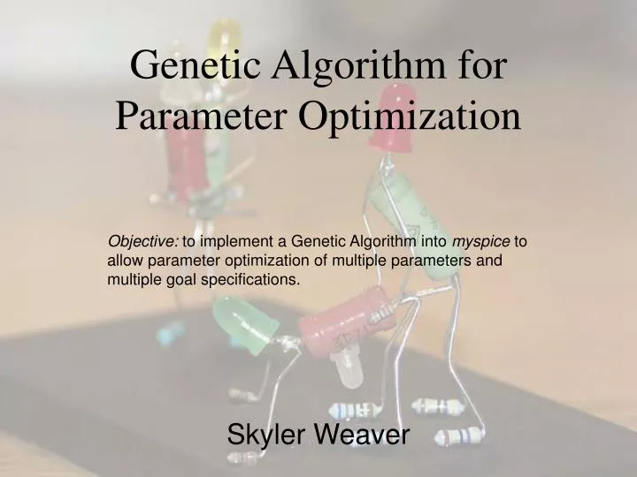genetic algorithm for parameter optimization