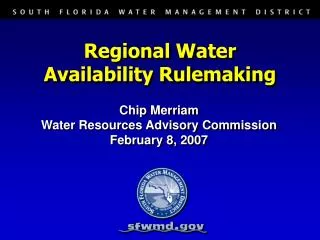 Regional Water Availability Rulemaking