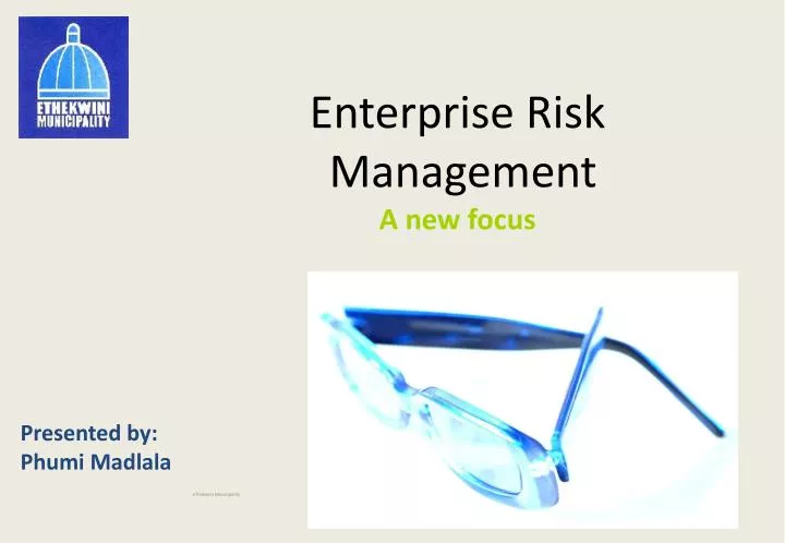 enterprise risk management a new focus